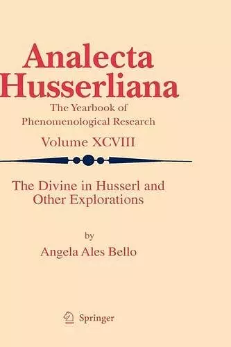 The Divine in Husserl and Other Explorations cover