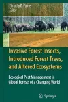 Invasive Forest Insects, Introduced Forest Trees, and Altered Ecosystems cover