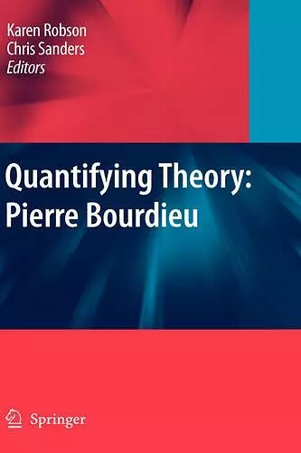 Quantifying Theory: Pierre Bourdieu cover