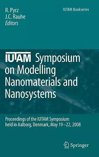 IUTAM Symposium on Modelling Nanomaterials and Nanosystems cover