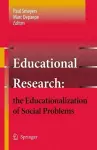 Educational Research: the Educationalization of Social Problems cover