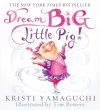 Dream Big, Little Pig! cover