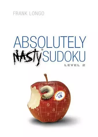 Absolutely Nasty® Sudoku Level 2 cover