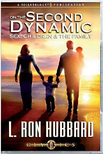 On the Second Dynamic - Sex, Children and the Family cover