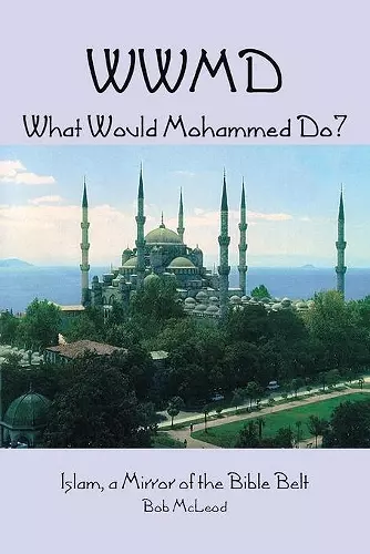 WWMD What Would Mohammed Do? cover