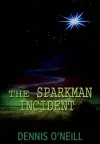 The Sparkman Incident cover