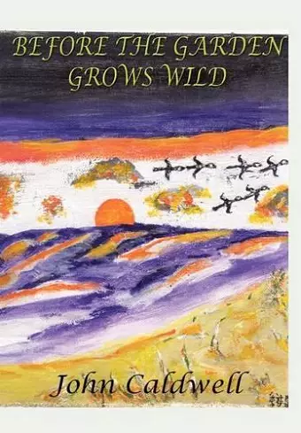 Before the Garden Grows Wild cover