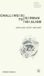 Challenges to German Idealism cover