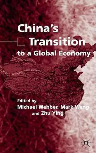 China's Transition to a Global Economy cover