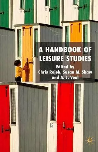 A Handbook of Leisure Studies cover