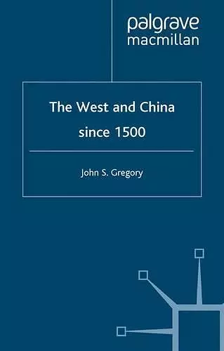 The West and China Since 1500 cover