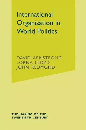 International Organisation in World Politics cover