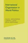 International Organisation in World Politics cover