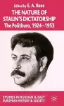 The Nature of Stalin's Dictatorship cover