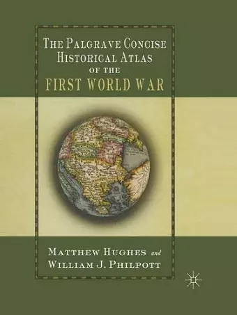 The Palgrave Concise Historical Atlas of the First World War cover