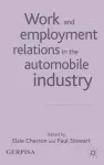 Work and Employment Relations in the Automobile Industry cover