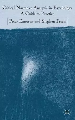 Critical Narrative Analysis in Psychology cover