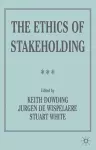 The Ethics of Stakeholding cover