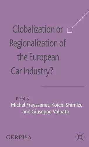 Globalization or Regionalization of the European Car Industry? cover