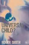A Universal Child? cover
