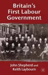 Britain’s First Labour Government cover