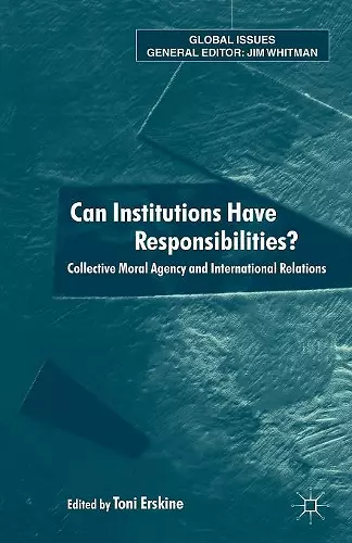 Can Institutions Have Responsibilities? cover