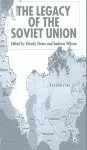 The Legacy of the Soviet Union cover