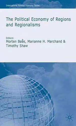 The Political Economy of Regions and Regionalisms cover