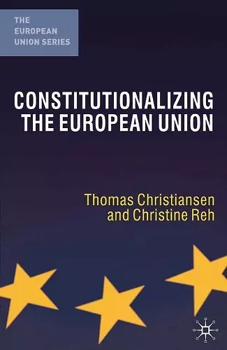 Constitutionalizing the European Union cover