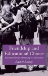 Friendship and Educational Choice cover