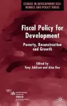 Fiscal Policy for Development cover