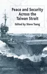 Peace and Security Across the Taiwan Strait cover