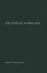 The Conflict in Iraq, 2003 cover