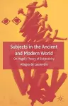 Subjects in the Ancient and Modern World cover