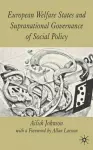 European Welfare States and Supranational Governance of Social Policy cover