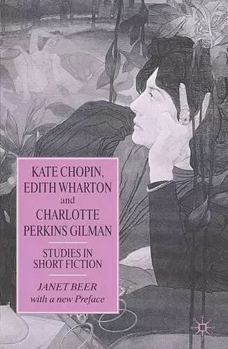 Kate Chopin, Edith Wharton and Charlotte Perkins Gilman cover