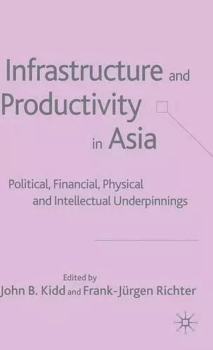 Infrastructure and Productivity in Asia cover