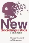 The New Sociolinguistics Reader cover
