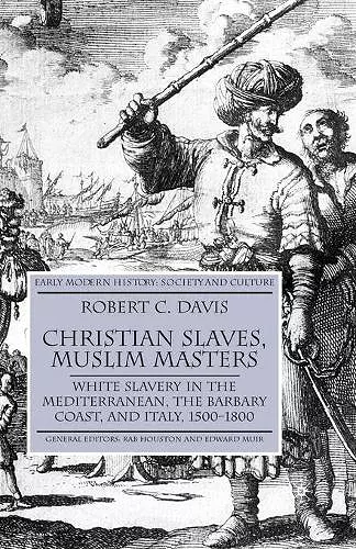 Christian Slaves, Muslim Masters cover