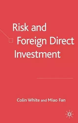 Risk and Foreign Direct Investment cover