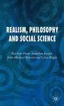 Realism, Philosophy and Social Science cover