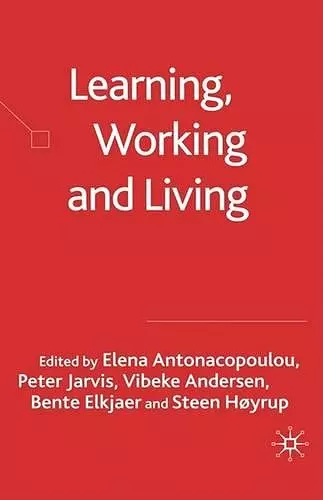 Learning, Working and Living cover