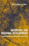 Incentives for Regional Development cover