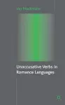 Unaccusative Verbs in Romance Languages cover