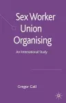 Sex Worker Union Organising cover