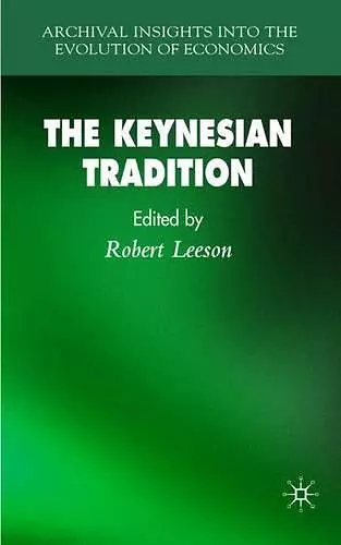 The Keynesian Tradition cover
