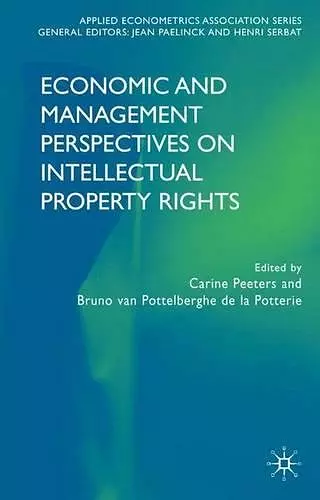 Economic and Management Perspectives on Intellectual Property Rights cover