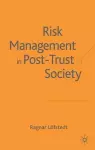 Risk Management in Post-Trust Societies cover