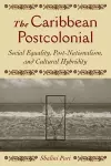 The Caribbean Postcolonial cover