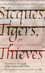 Sicques, Tigers or Thieves cover